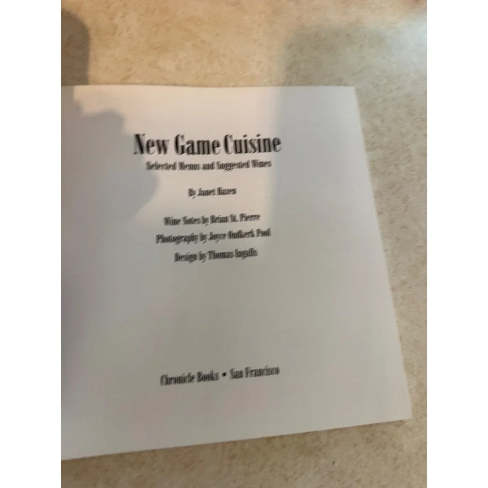 New Game Cuisine Janet Hazen Cookbook Wild Game Recipes Wine Pairings 1990 Soft